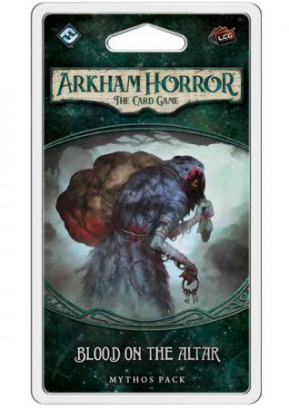 Arkham Horror the Card Game Blood on the Altar Mythos Pack