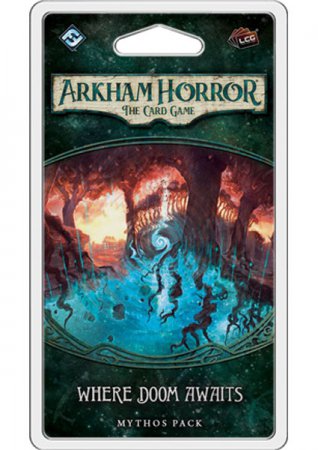 Arkham Horror the Card Game Where Doom Awaits Mythos Pack