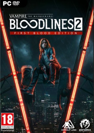 Vampire The Masquerade  Bloodlines 2 First Blood Edition