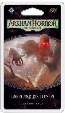 Arkham Horror the Card Game Union and Disillusion Mythos Pack