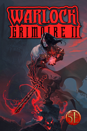 Warlock Grimoire II (2) for 5th Edition (Inbunden)