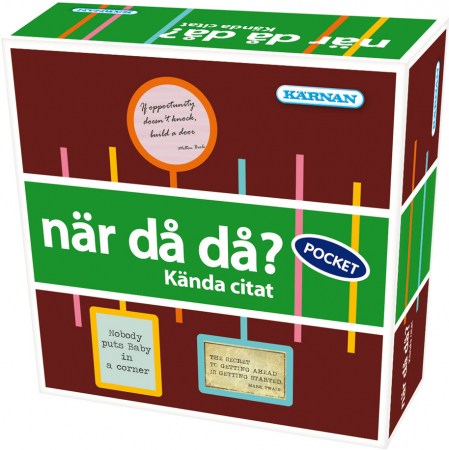 När Då Då Pocket Kända Citat