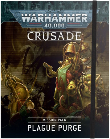 Warhammer 40K Crusade Mission Pack - Plague Purge