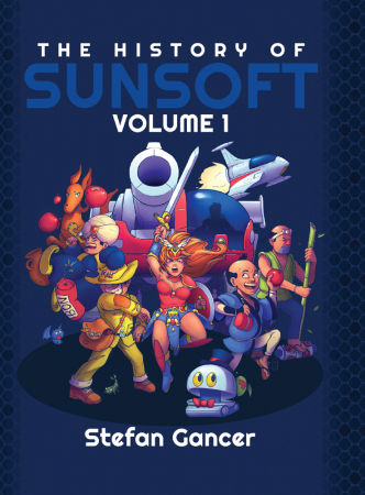 The History of Sunsoft Volume 1 (Softcover) inkl. Signerad Poster