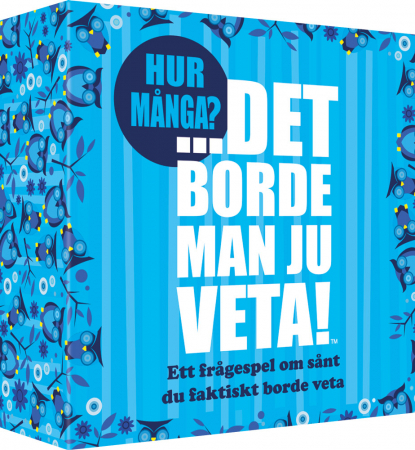 Det Borde Man Ju Veta - Hur Många?