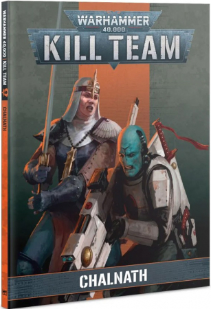 Warhammer 40K Kill Team Chalnath Book