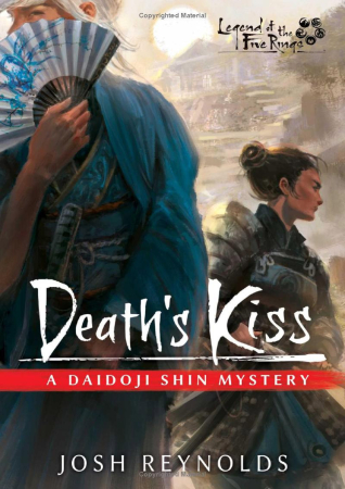 Legend of the Five Rings - Deaths Kiss: A Daidoji Shin Mystery (Pocket)