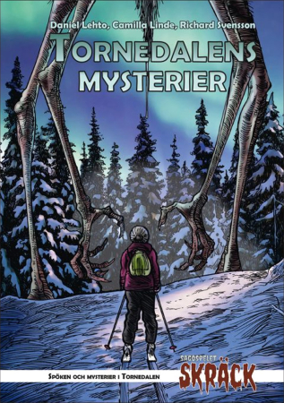 Sagospelet Skräck - Tornedalens Mysterier
