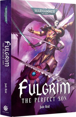 Fulgrim The Perfect Son (Inbunden)