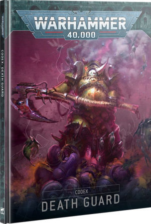 Warhammer 40K Death Guard - Codex