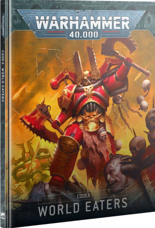 Warhammer 40K World Eaters - Codex