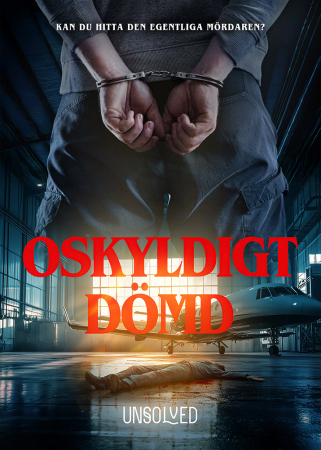 Unsolved Mysteries Mordgåta Oskyldigt Dömd
