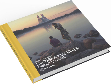 Svenska Maskiner, Ensligt Belägna (Inbunden)