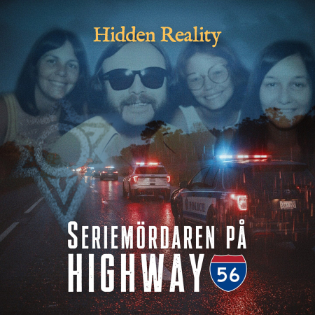 Hidden Reality Mordgåta Seriemördaren på Highway 56