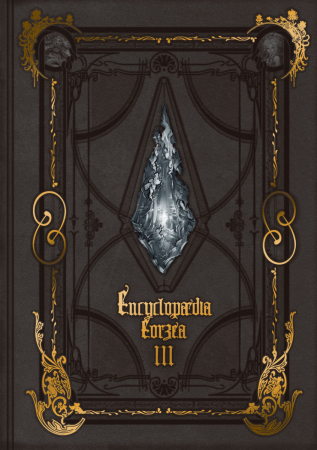 Encyclopaedia Eorzea ~The World of Final Fantasy XIV~Volume III (3) (Inbunden)